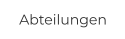 Abteilungen