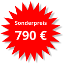 Sonderpreis 790 €
